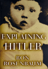 Explaining Hitler